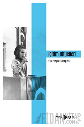 Eğitim Ritüelleri Filiz Meşeci Giorgetti