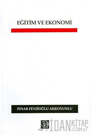 Eğitim ve Ekonomi Pınar Feyzioğlu Akkoyunlu