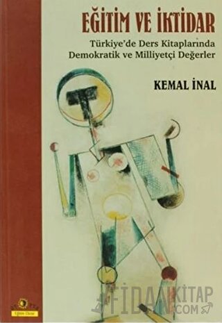 Eğitim ve İktidar Kemal İnal