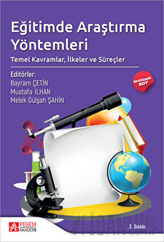 Eğitimde Araştırma Yöntemleri: Temel Kavramlar, İlkeler ve Süreçler Ko