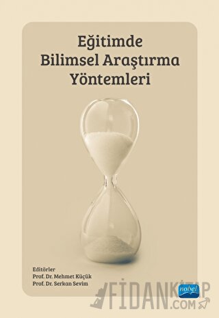 Eğitimde Bilimsel Araştırma Yöntemleri Kolektif