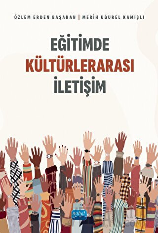 Eğitimde Kültürlerarası İletişim Merih Uğurel Kamışlı