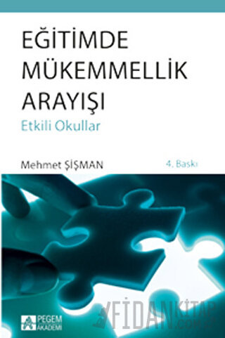 Eğitimde Mükemmelik Arayışı Mehmet Şişman