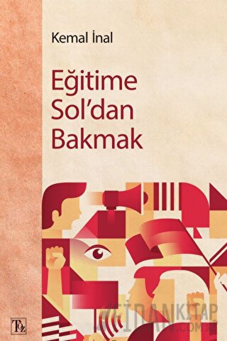 Eğitime Sol'dan Bakmak Kemal İnal