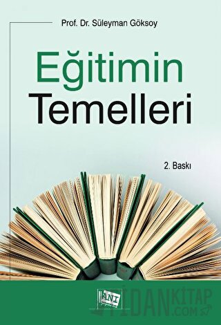 Eğitimin Temelleri Süleyman Göksoy