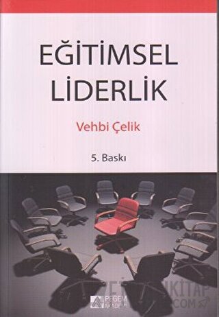 Eğitimsel Liderlik Vehbi Çelik