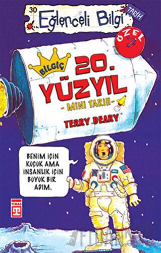 Eğlenceli Bilgi 30 - Bilgiç 20. Yüzyıl Terry Deary