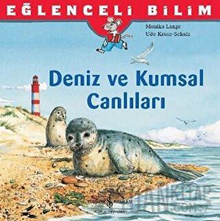 Eğlenceli Bilim: Deniz ve Kumsal Canlıları Monika Lange