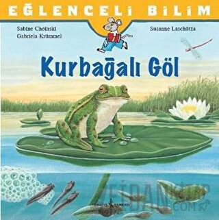 Eğlenceli Bilim: Kurbağalı Göl Gabriela Krümmel