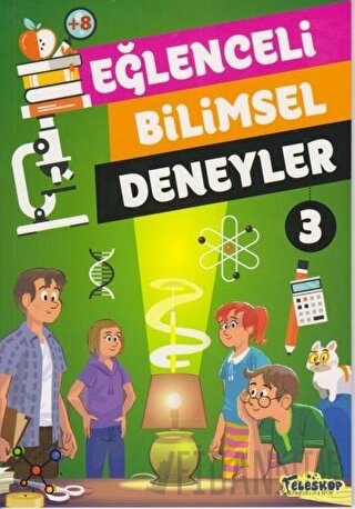 Eğlenceli Bilimsel Deneyler 3 Tomislav Sencanski