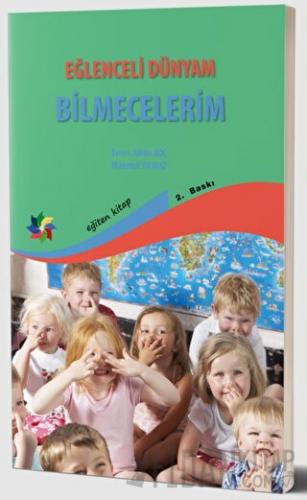 Eğlenceli Dünyam - Bilmecelerim Evren Julide Koç