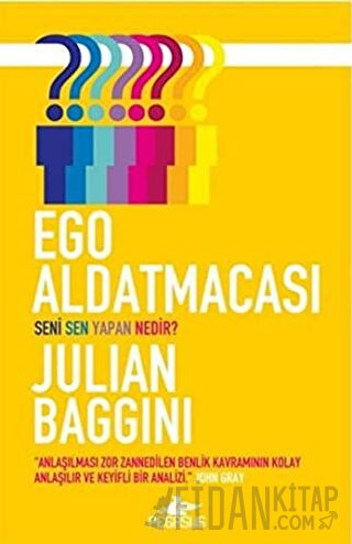 Ego Aldatmacası Julian Baggini