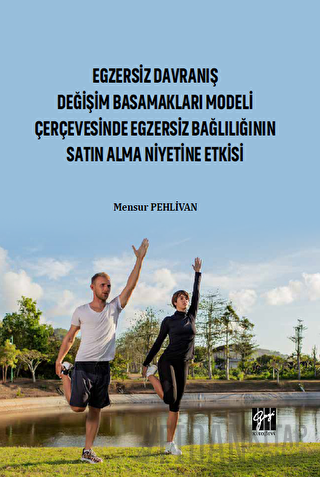 Egzersiz Davranış Değişim Basamakları Modeli Çerçevesinde Egzersiz Bağ