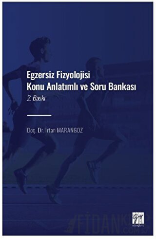 Egzersiz Fizyolojisi Konu Anlatımlı Soru Bankası İrfan Marangoz