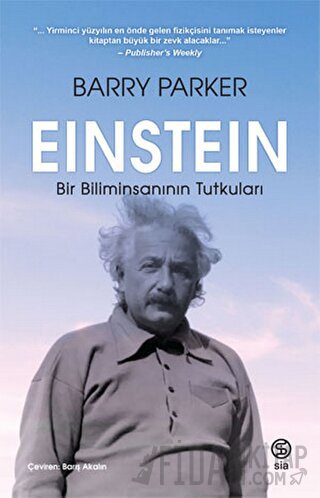 Einstein Bir Biliminsanının Tutkuları Baeey Parker