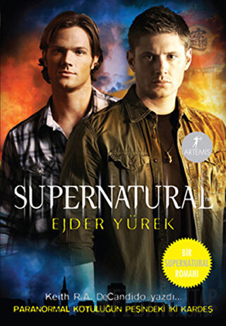 Ejder Yürek - Supernatural Keith R. A. DeCandido