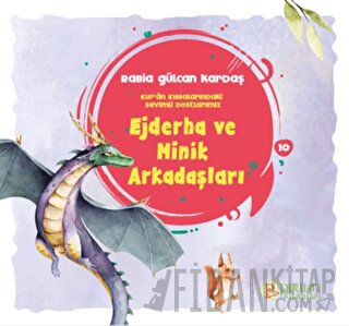 Ejderha ve Minik Arkadaşları Rabia Gülcan Kardaş