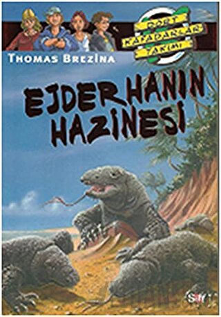 Ejderhanın Hazinesi - Dört Kafadarlar Takımı 51 Thomas Brezina