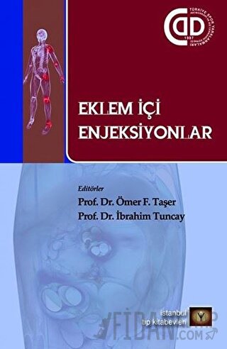 Eklem İçi Enjeksiyonlar İbrahim Tuncay