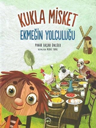 Ekmeğin Yolculuğu - Kukla Misket Pınar Başar Ünlüer