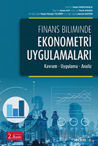 Finans BilimindeEkonometri Uygulamaları Kavram – Uygulama – Analiz Ved