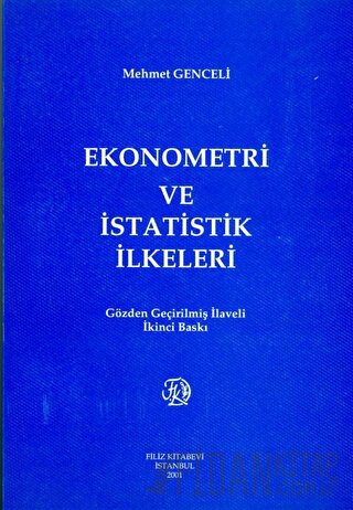 Ekonometri ve İstatistik İlkeleri Mehmet Genceli