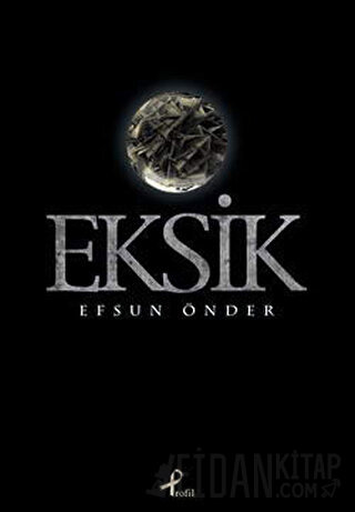 Eksik Efsun Önder