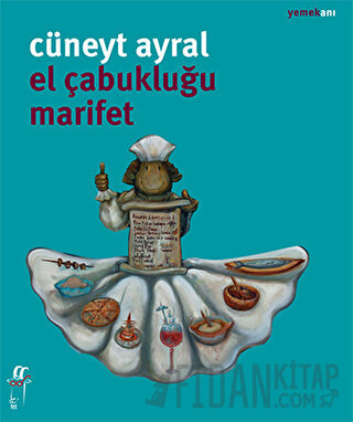 El Çabukluğu Marifet Cüneyt Ayral