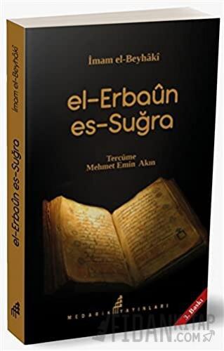 El-Erbaun Es-Suğra İmam Beyhaki