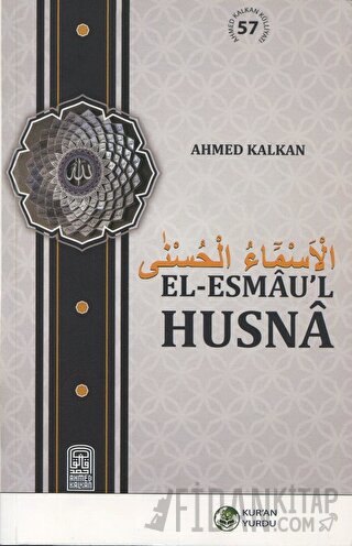 El-Esmau’l Husna Ahmed Kalkan