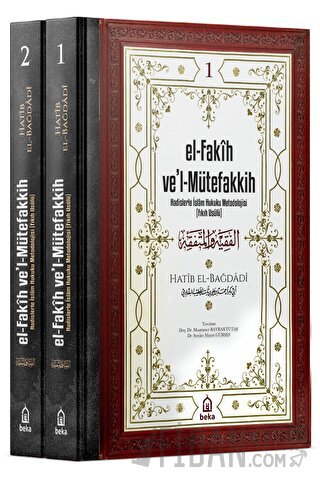 El-Fakih Ve'l-Mütefakkih (2 Cilt) (Ciltli) El-Hatibu'l - Bağdadi