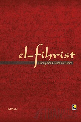 El Fihrist (Ciltli) Muhammed B. İshak Nedim