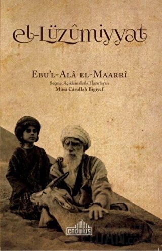 El-Lüzummiyat Ebu’l-Ala el-Maarri