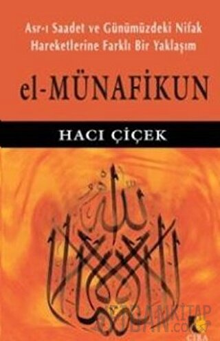 El-Münafikun Hacı Çiçek