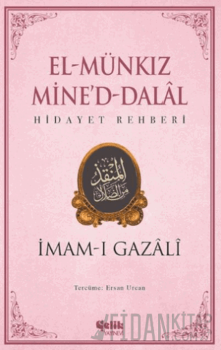 El Munkız Mined Dalal - Hidayet Rehberi İmam-ı Gazali