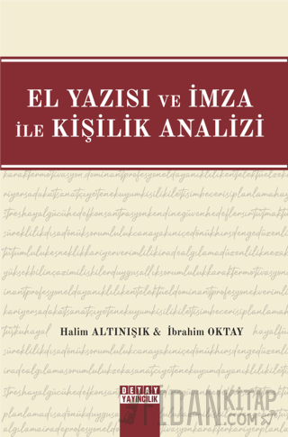 El Yazısı ve İmza İle Kişilik Analizi İbrahim Oktay