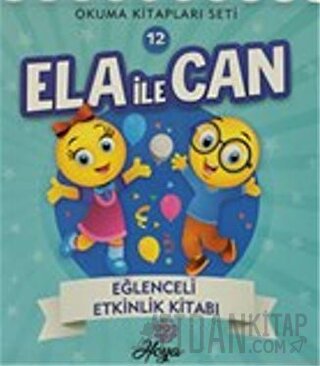 Ela İle Can - Eğlenceli Etkinlik Kitabı 12 Kolektif