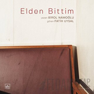 Elden Bittim Birol Namoğlu