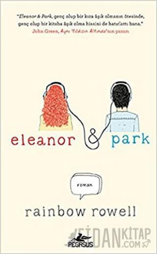 Eleanor ve Park (Ciltli) Rainbow Rowell