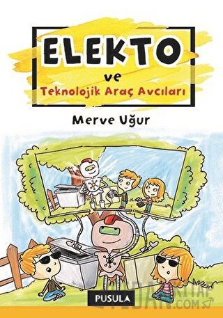 Elekto ve Teknolojik Araç Avcıları Merve Uğur