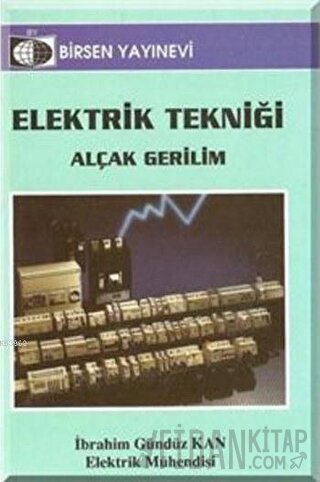 Elektrik Tekniği İbrahim Gündüz Kan