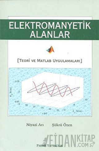 Elektromanyetik Alanlar Şükrü Özen