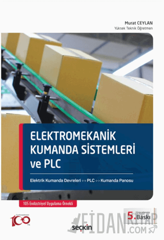 Elektromekanik Kumanda Sistemleri ve PLC Elektrik Kumanda Devreleri – 