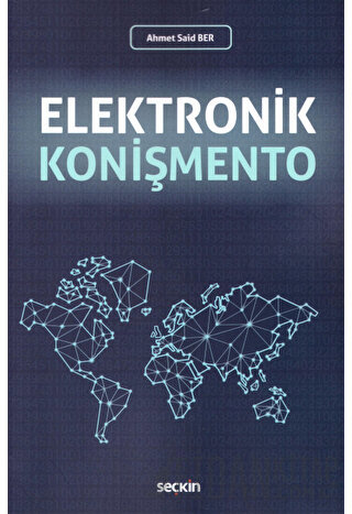 Elektronik Konişmento Ahmet Said Ber