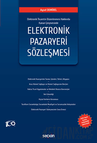 7416 sayılı Kanunla Değişik 6563 sayılı Elektronik Ticaretin Düzenlenm