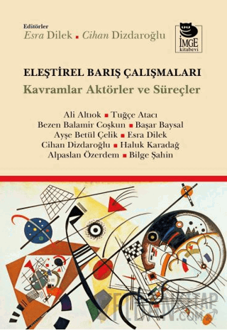 Eleştirel Barış Çalışmaları Ali Altıok