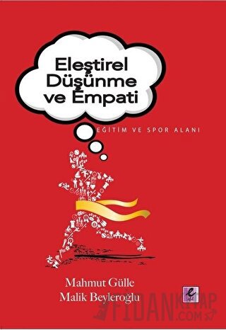 Eleştirel Düşünme ve Empati Mahmut Gülle