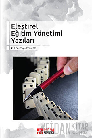 Eleştirel Eğitim Yönetimi Yazıları Kolektif