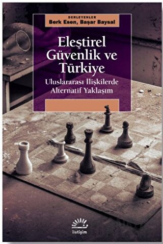 Eleştirel Güvenlik ve Türkiye Kolektif