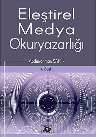 Eleştirel Medya Okuryazarlığı Abdurrahman Şahin